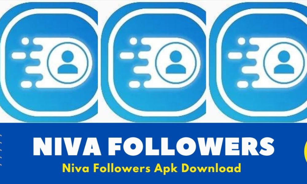 Niva Followers APK for Android Download